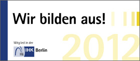 Wir sind IHK-anerkannter Ausbildungsbetrieb
